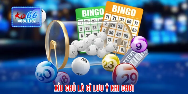 Xỉu chủ là gì lưu ý khi chơi